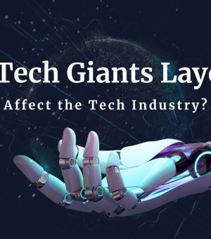 Do Tech Giants' Layoffs Affect the Technology Industry? 