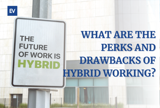 What Are The Perks And Drawbacks Of Hybrid Working